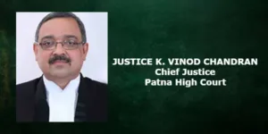 justice k vinod chandran patna highcourt